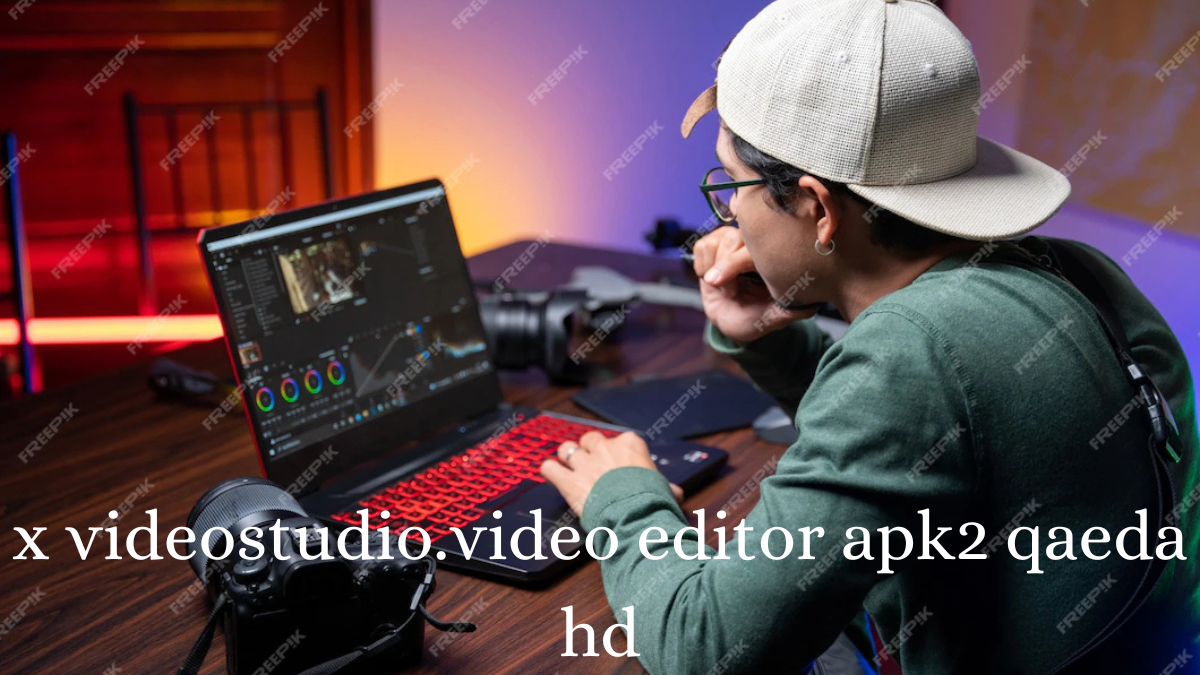 x videostudio.video editor apk2 qaeda hd